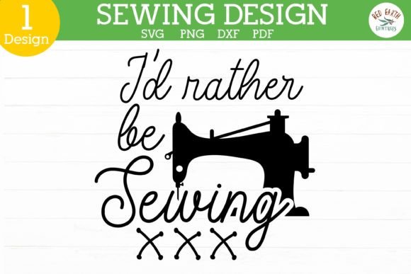 I’d Rather Be Sewing: A Designer’s Review of the SVG Quote
