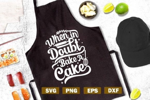 Review: Baking Quote SVG When in Doubt Bake a