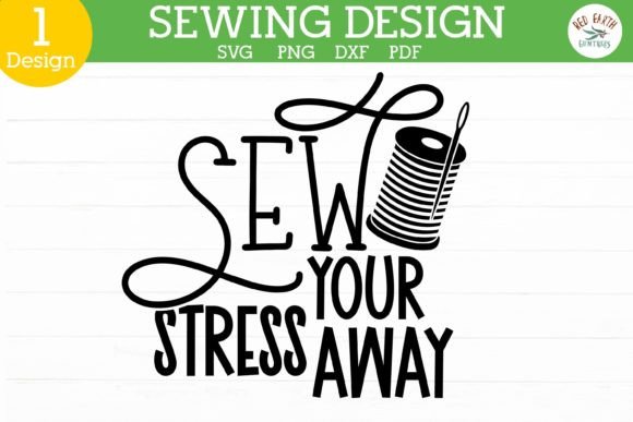 Review: Sew Your Stress Away Quote SVG for Real Embroidery
