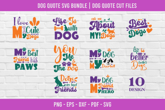 Reviewing the Dog Quote SVG Bundle 10 Design