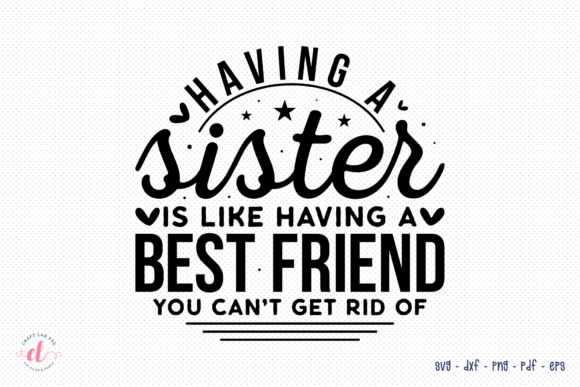 Reviewing the Sister Quote SVG for Embroidery
